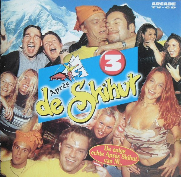 Various : De Après Skihut 3 (CD, Comp, Mixed)