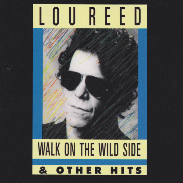 Lou Reed : Walk On The Wild Side & Other Hits (CD, Comp)