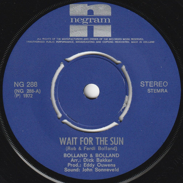 Bolland & Bolland : Wait For The Sun (7", Single)