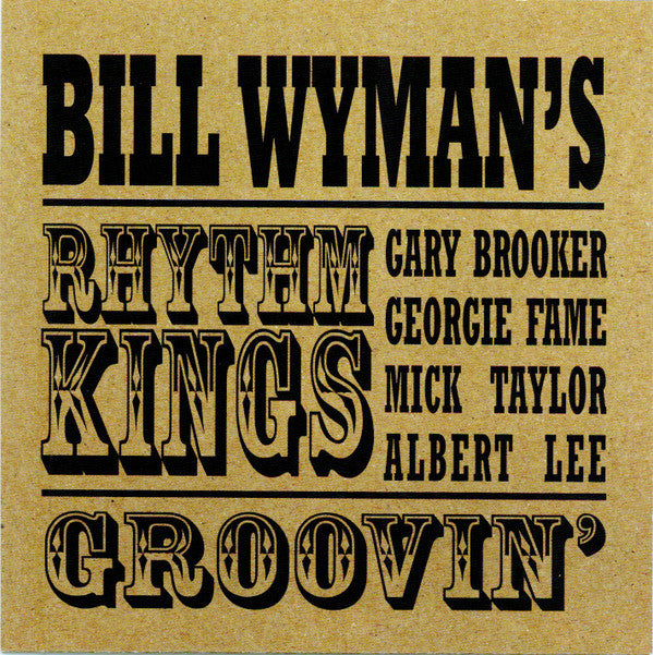 Bill Wyman's Rhythm Kings : Groovin' (CD, Album)