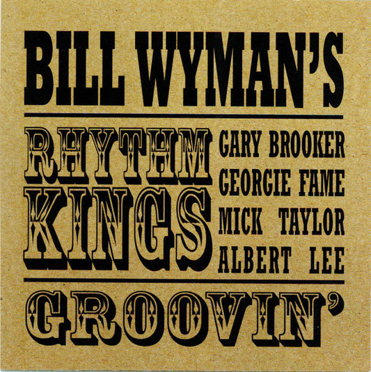 Bill Wyman's Rhythm Kings : Groovin' (CD, Album)