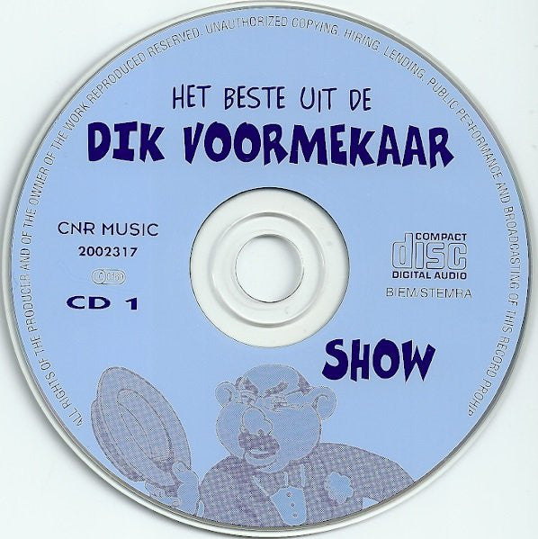 Dik Voormekaar : Het Beste Uit De Dik Voormekaar Show En De Lach-Of-Ik-Schiet Show (2xCD, Comp)