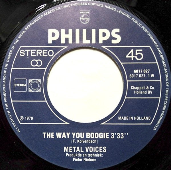 Metal Voices : The Way You Boogie (7")