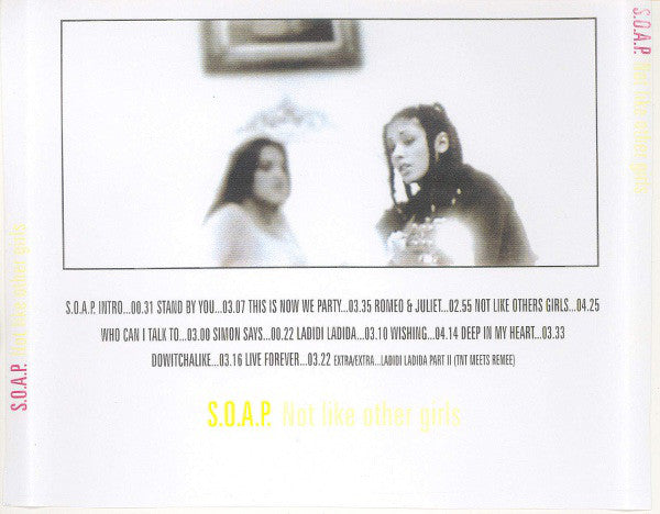 S.O.A.P. : Not Like Other Girls (CD, Album)