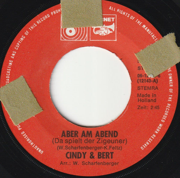 Cindy & Bert : Aber Am Abend Da Spielt Der Zigeuner (7", Single)