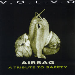 V.O.L.V.O. : Airbag - A Tribute To Safety (2xCD, Album)