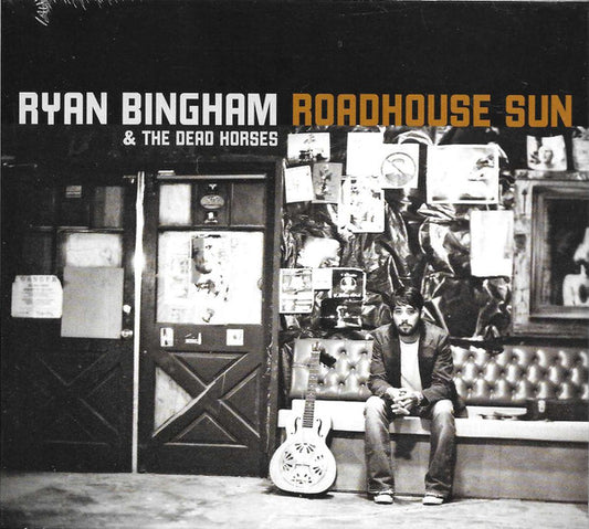 Ryan Bingham & The Dead Horses : Roadhouse Sun (CD, Album)