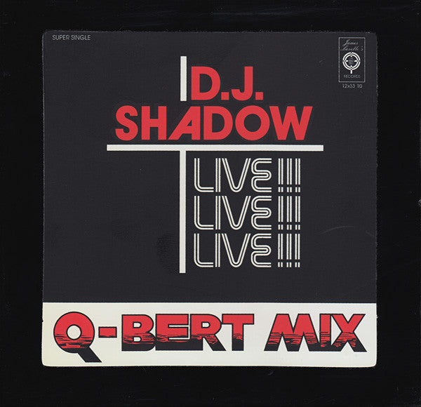 DJ Shadow : Q-Bert Mix (Live!!!) (CD, Single, Mixed)