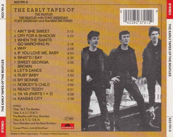 The Beatles / The Beatles With Tony Sheridan / Tony Sheridan And The Beat Brothers : The Early Tapes Of (CD, Comp, RE)