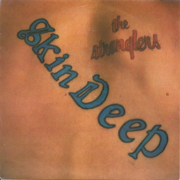 The Stranglers : Skin Deep (7", Single)