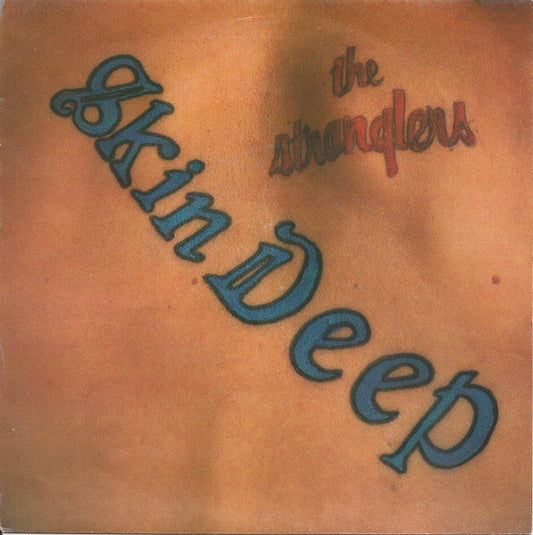 The Stranglers : Skin Deep (7", Single)