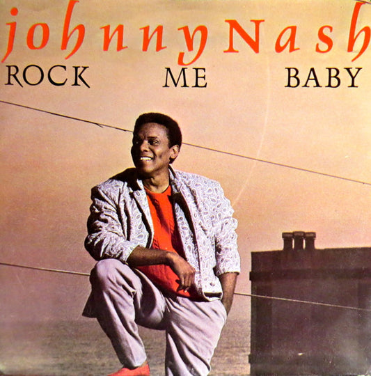 Johnny Nash : Rock Me Baby (7", Single)