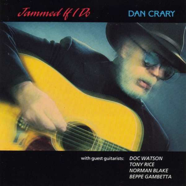 Dan Crary : Jammed If I Do (CD, Album)