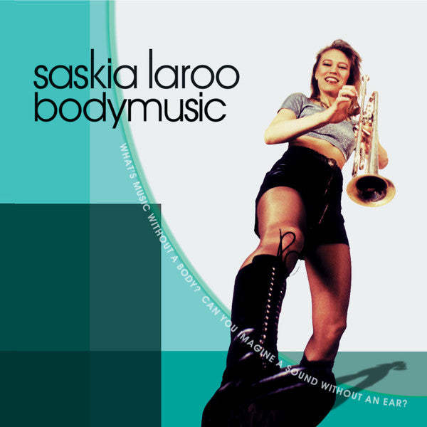 Saskia Laroo : Bodymusic (CD, Album)