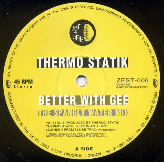 Thermostatik : Better With Gee / Up The Beat (12")