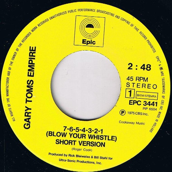 Gary Toms Empire : 7-6-5-4-3-2-1 (Blow Your Whistle) (7", Single)