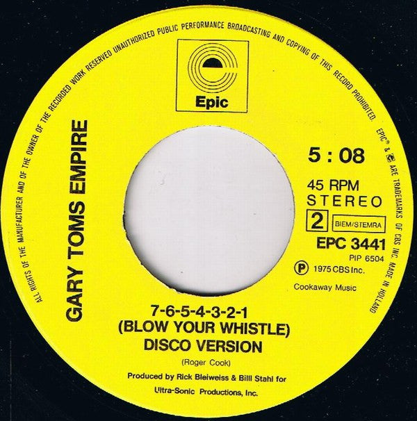 Gary Toms Empire : 7-6-5-4-3-2-1 (Blow Your Whistle) (7", Single)