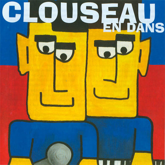Clouseau : En Dans (CD, Album, Copy Prot.)