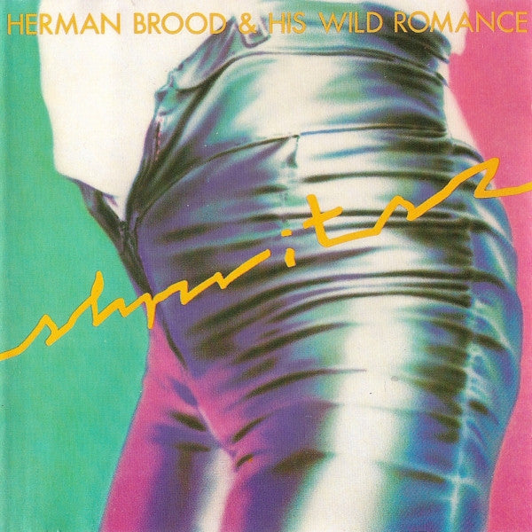 Herman Brood & His Wild Romance : Shpritsz (CD, Album, RE)