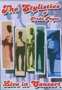 The Stylistics, Freda Payne : Live In Concert (DVD)