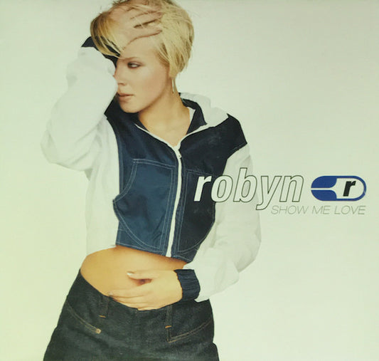 Robyn : Show Me Love (CD, Single)