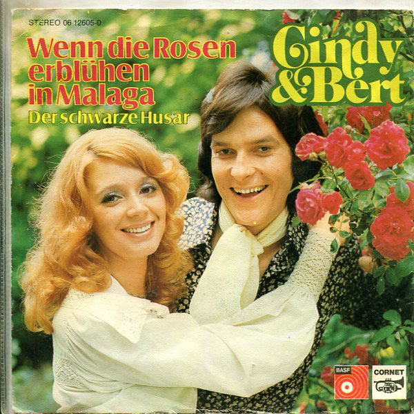 Cindy & Bert : Wenn Die Rosen Erblühen In Malaga  (7", Single)