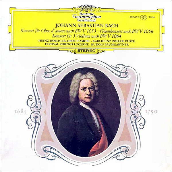 Johann Sebastian Bach - Heinz Holliger • Karlheinz Zöller • Festival Strings Lucerne • Rudolf Baumgartner : Konzert Für Oboe D'Amore Nach BWV 1055 ∙ Flötenkonzert Nach BWV 1056 ∙ Konzert Für 3 Violinen Nach BWV 1064 (LP)