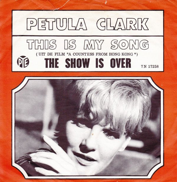 Petula Clark : This Is My Song  (7", Single)
