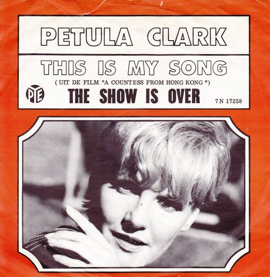 Petula Clark : This Is My Song  (7", Single)