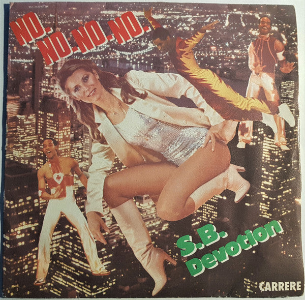 Sheila & B. Devotion : No No No No (7", Single)
