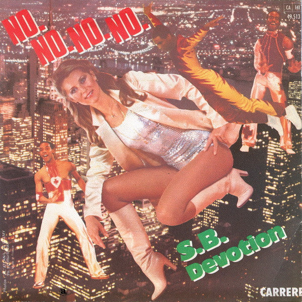 Sheila & B. Devotion : No No No No (7", Single)