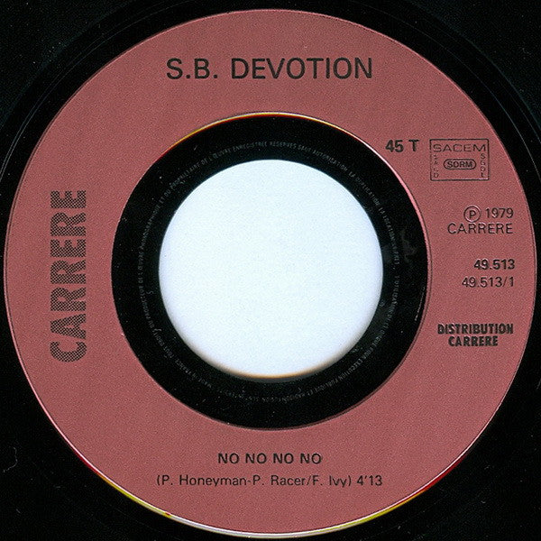 Sheila & B. Devotion : No No No No (7", Single)