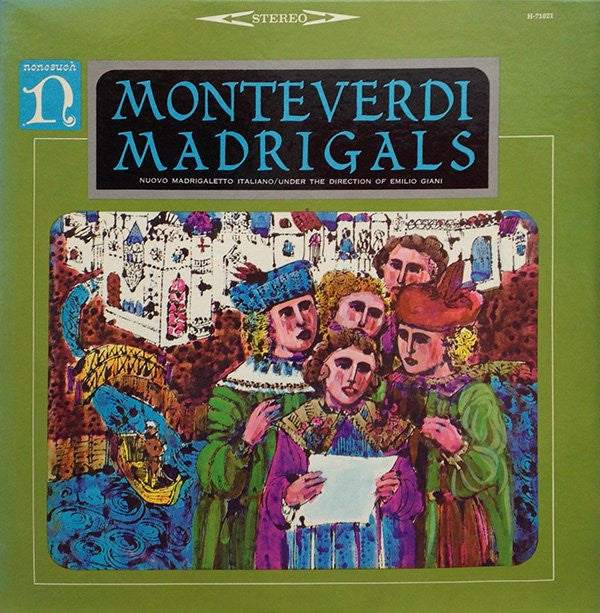 Claudio Monteverdi -  Il Nuovo Madrigaletto Italiano Under The Direction Of Emilio Giani : Madrigals (LP)