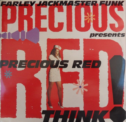 Farley "Jackmaster" Funk Presents Precious Red : Think! (12")
