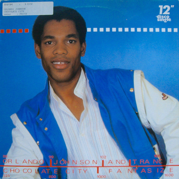 Orlando Johnson & Trance : Chocolate City / Fantasize (12", Single)