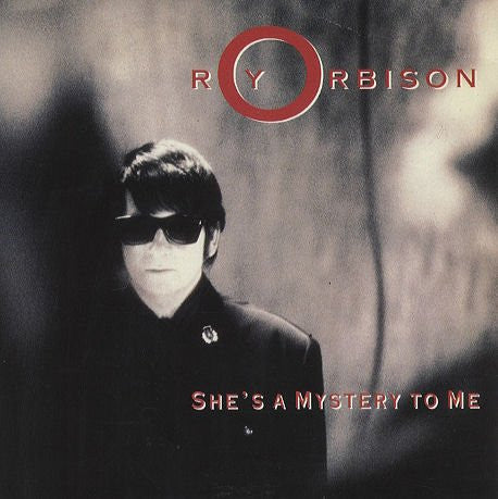 Roy Orbison : She's A Mystery To Me (12")