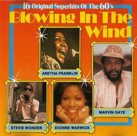 Various : Blowing In The Wind - 16 Original Superhits Of The 60's (CD, Comp)