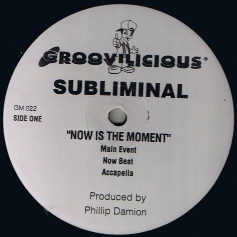 Subliminal (7) : Now Is The Moment (12")