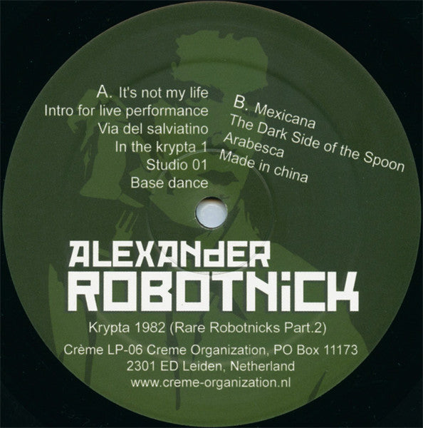 Alexander Robotnick : Krypta 1982 (Rare Robotnicks Part 2) (2xLP, Comp)