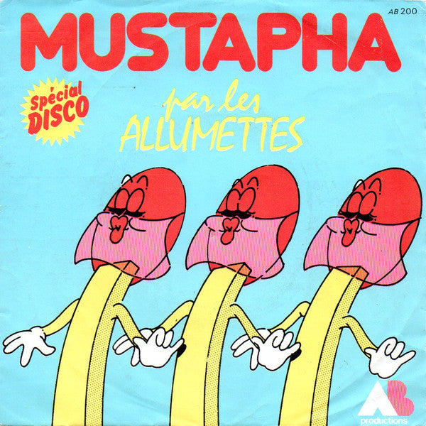 Les Allumettes (2) : Mustapha / Le Harem (7", Single, Whi)