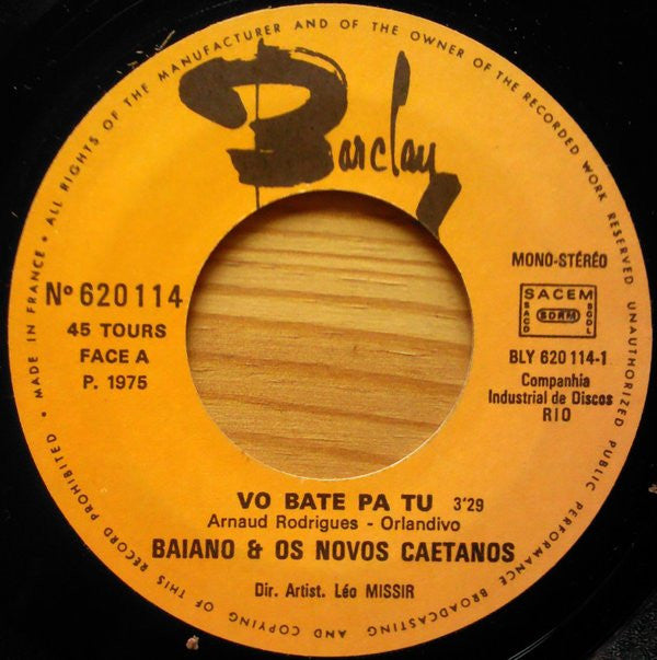 Baiano & Os Novos Caetanos : Vo Bate Pa Tu (7", Single)