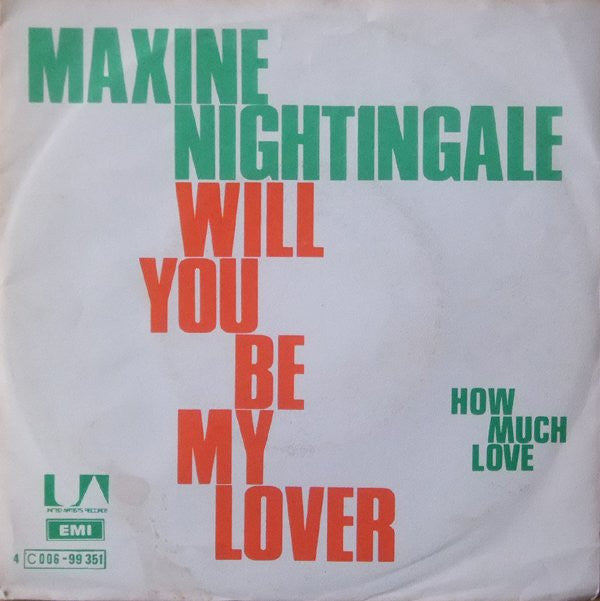Maxine Nightingale : Will You Be My Lover (7")