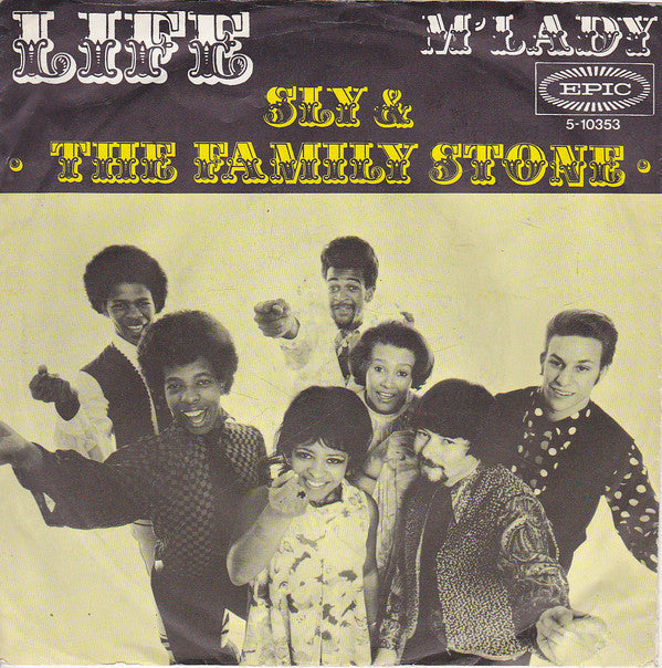 Sly & The Family Stone :  Life / M'Lady (7", Single)