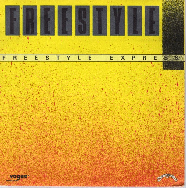 Freestyle Express : Freestyle (7")