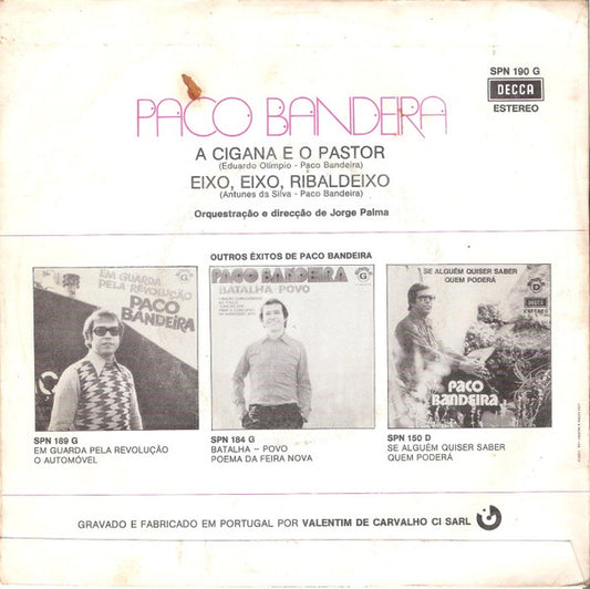 Paco Bandeira : A Cigana E O Pastor / Eixo, Eixo, Ribaldeixo (7", Single)