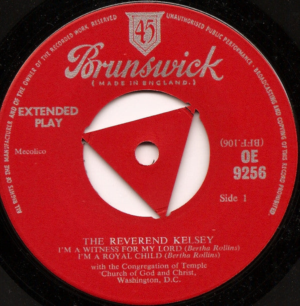 The Reverend Kelsey : I'm A Witness For My Lord (7", EP, RP)