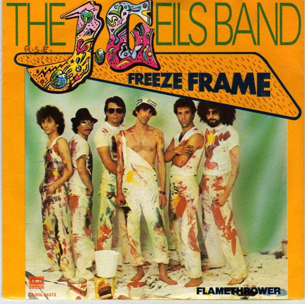 The J. Geils Band : Freeze Frame (7", Single)