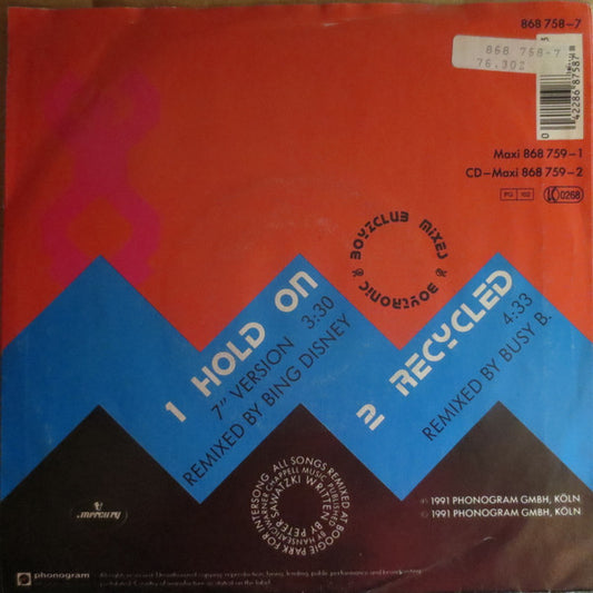 Boytronic : Hold On (Boyzclub Mix) (7", Single)