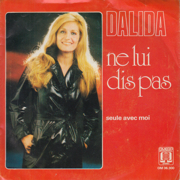 Dalida : Ne Lui Dis Pas (7", Single)