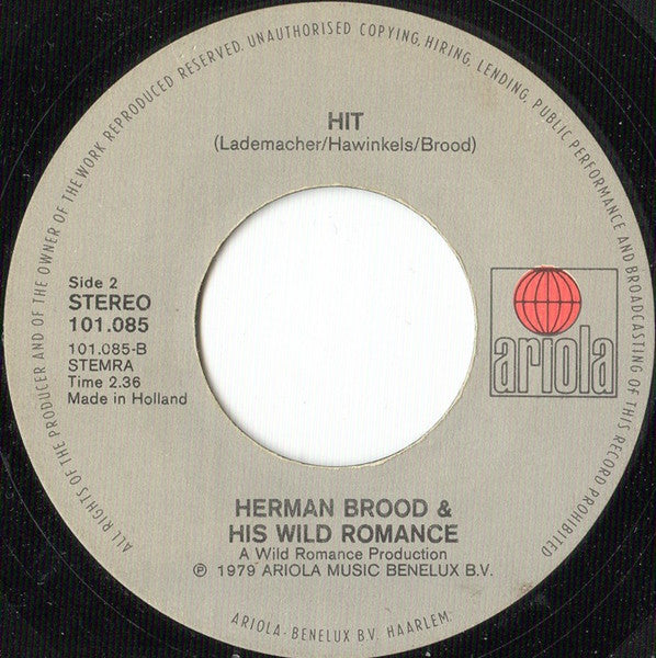 Herman Brood & His Wild Romance : I Love You Like I Love Myself (7", Single)